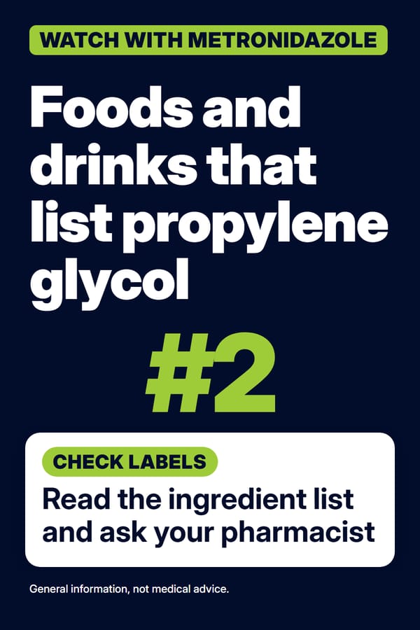 Navy pin titled foods and drinks that list propylene glycol, a large green number 2 and the advice check the ingredient list
