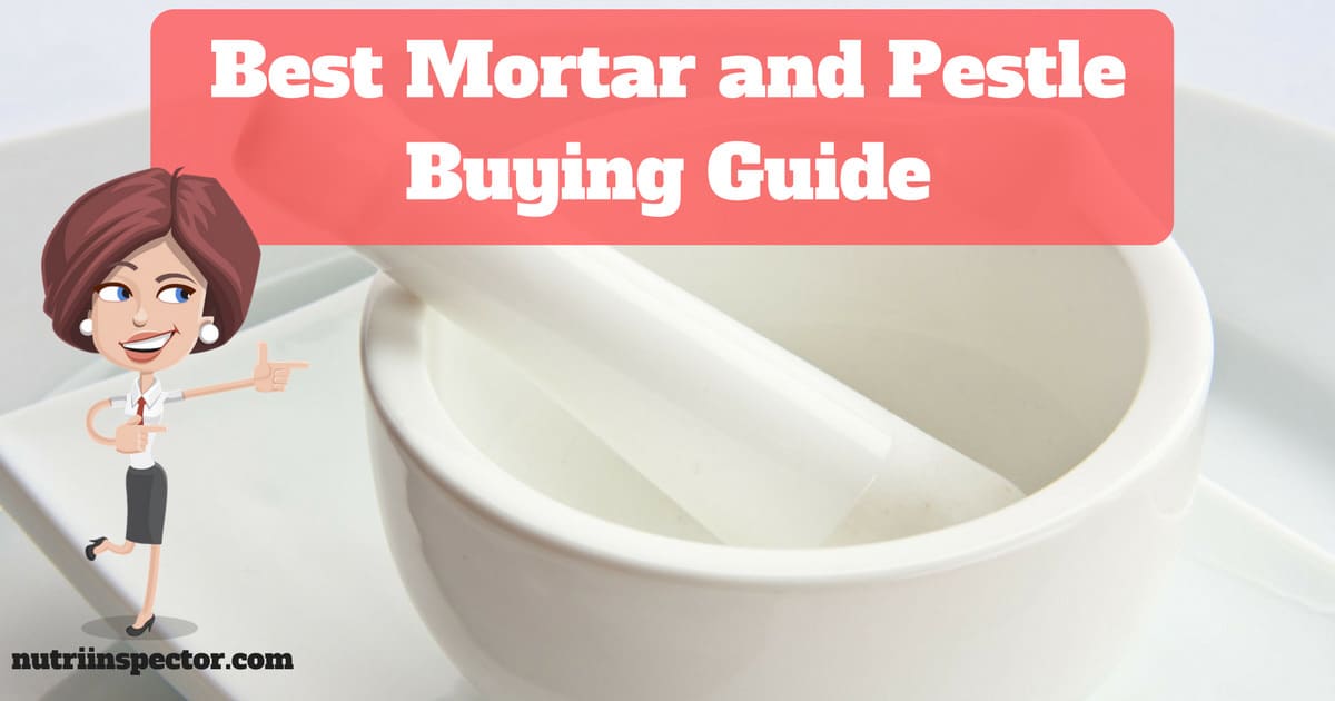 What is the Best Mortar and Pestle Set for Your Kitchen in 2018 Nutri
