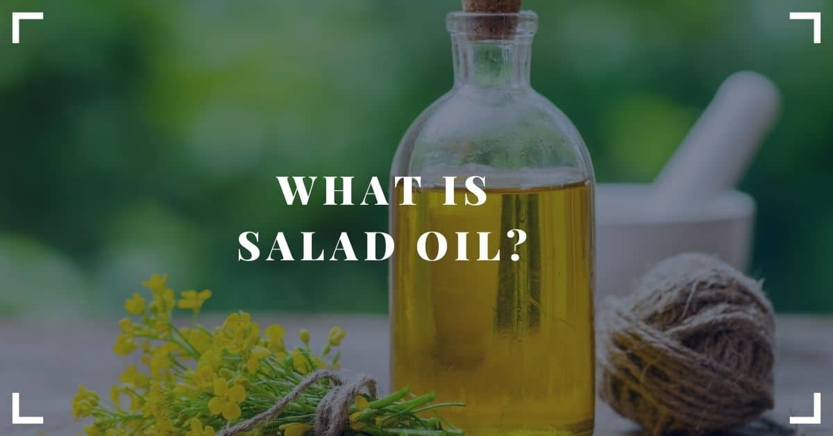 what is salad oil
