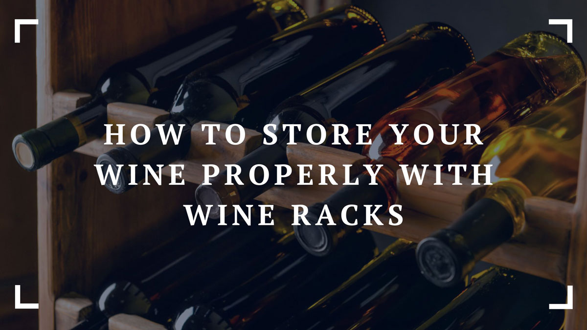 How To Store Red Wines at Lacy Koval blog