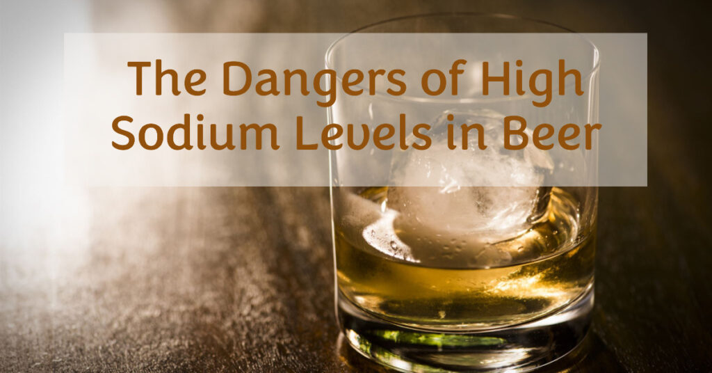 Is There Salt in Beer Exploring Sodium Levels Nutri Inspector